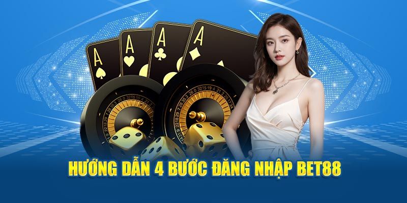 Đăng nhập Bet88 dễ dàng với vài bước